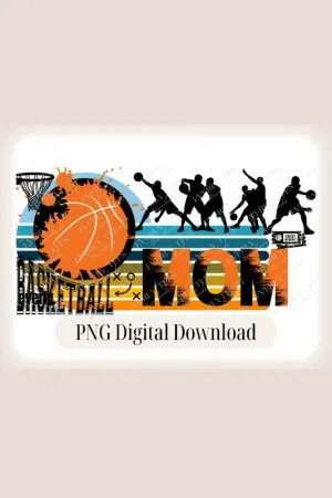 Basketball Mom PNG Sublimation Design